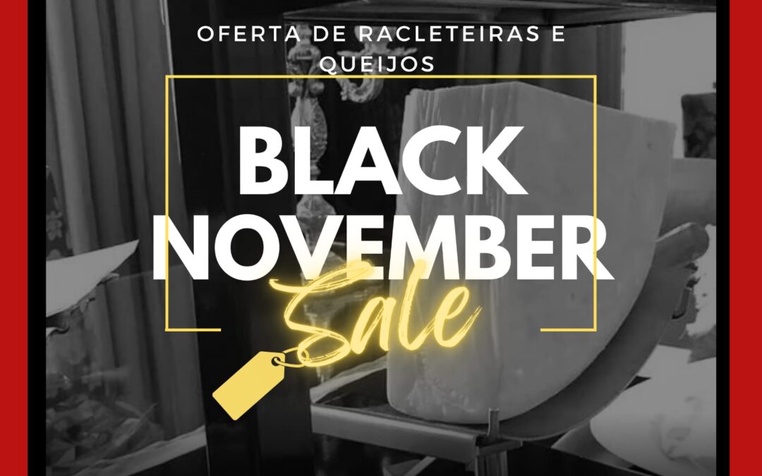 Não perca a nossa Mega Promoção Black November!